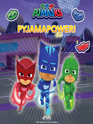 cover image of PJ Masks--Pyjamapower!